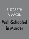 Cover image for Well-Schooled in Murder